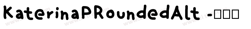 KaterinaPRoundedAlt 字体转换